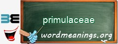 WordMeaning blackboard for primulaceae